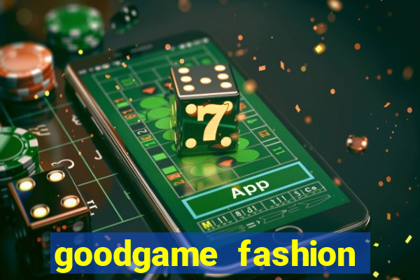 goodgame fashion click jogos